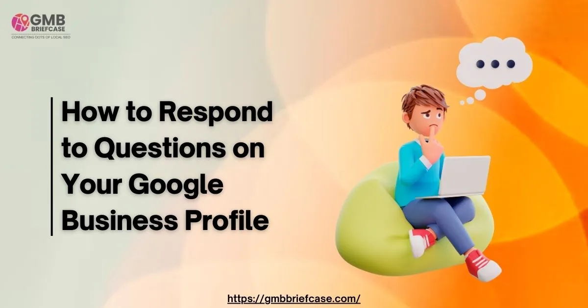 Feature Page of How to Respond to Questions on Your Google Business Profile