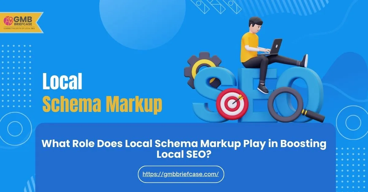 Feature image of What Role Does Local Schema Markup Play in Boosting Local SEO?