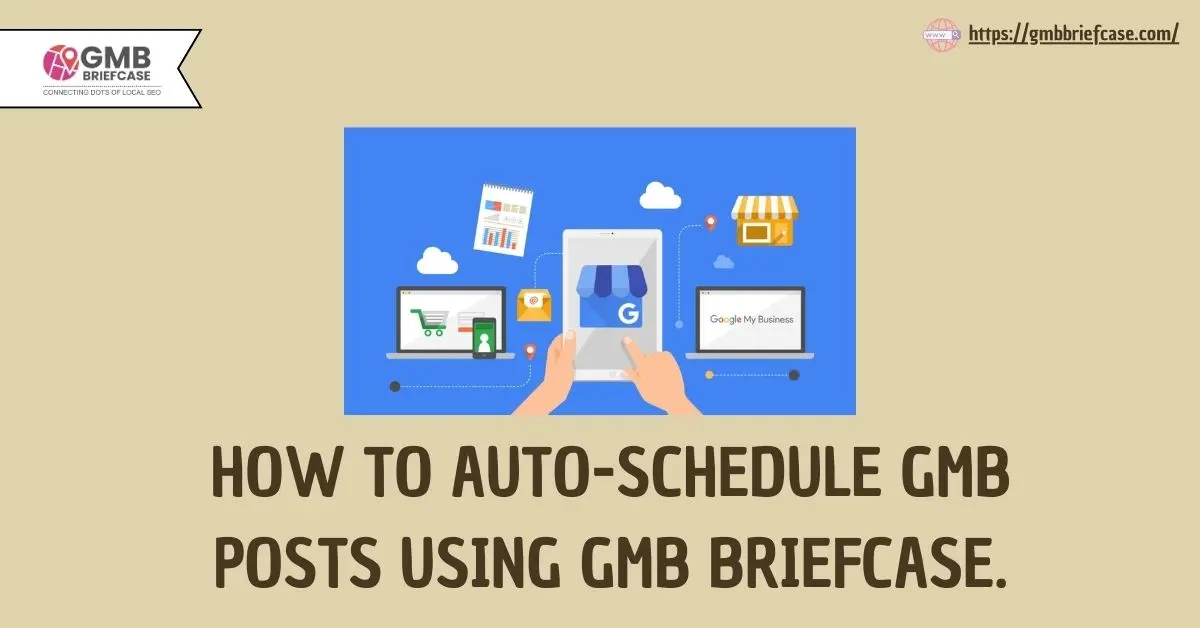 Feature image of How to Auto-Schedule Google My Business Posts