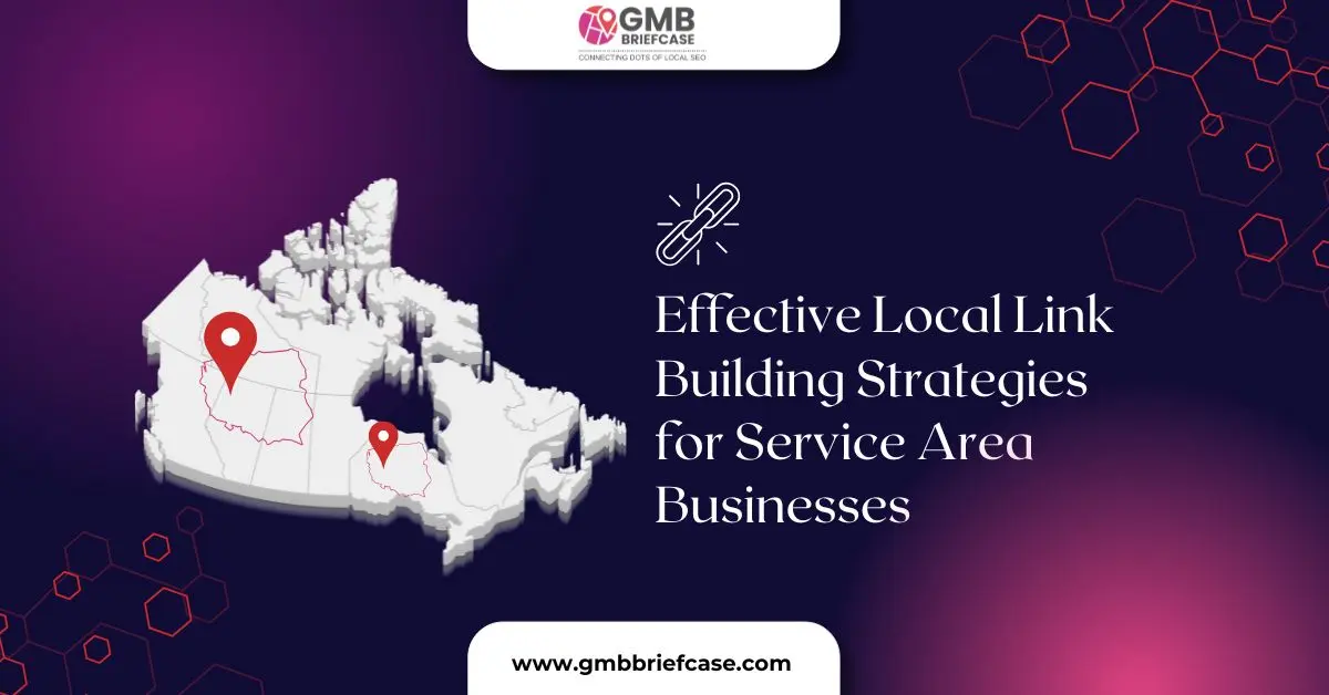 An infographic showcasing effective local link building strategies tailored for service area businesses, highlighting key techniques and tools.