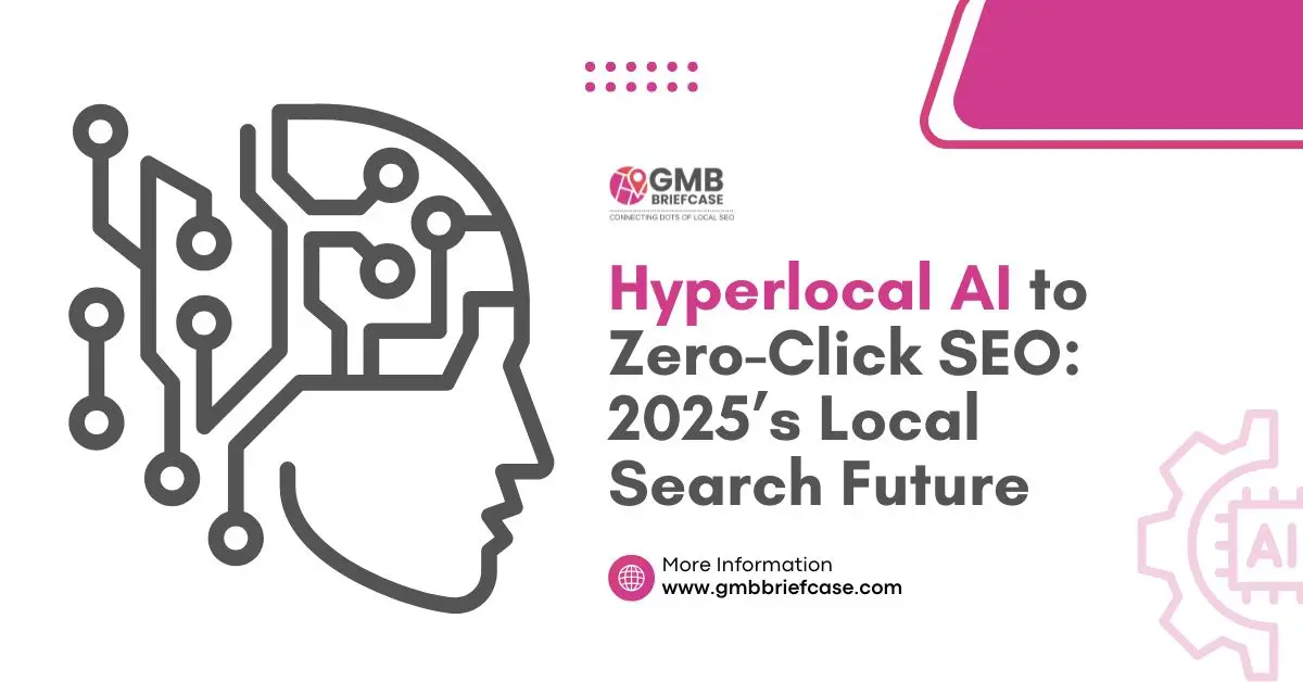 feature image of Hyperlocal AI to Zero-Click SEO: 2025’s Local Search Future